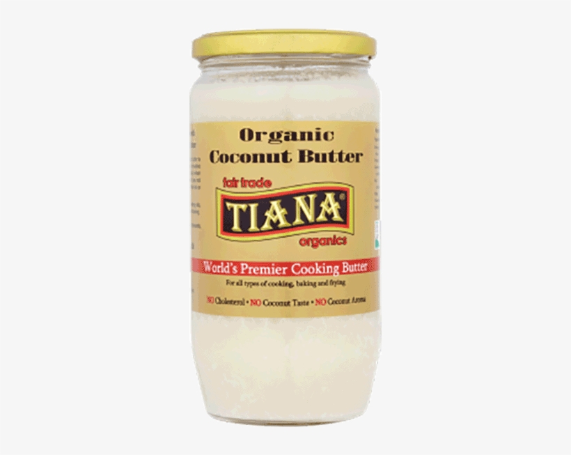 Organic 100% Pure Coconut Butter - Tiana Organic Coconut Butter (750 Ml), transparent png #5688277