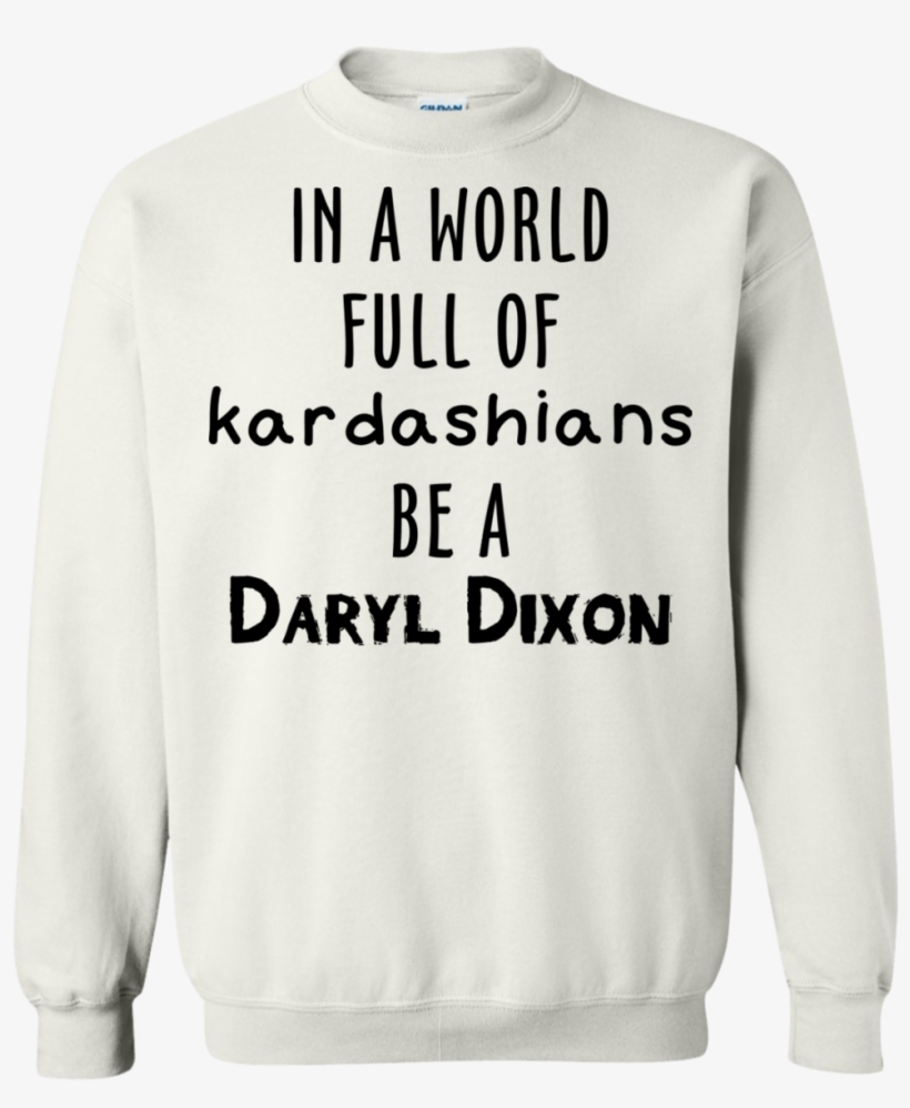 In A World Full Of Kardashians Be A Daryl Dixon T Shirt - Hamilton New York Alexander Hamilton Tshirt, transparent png #5696860
