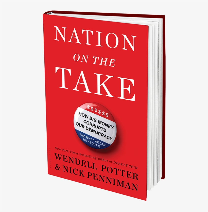 'nation On The Take' Book Jacket - Nation On The Take By Wendell Potter, transparent png #5698368
