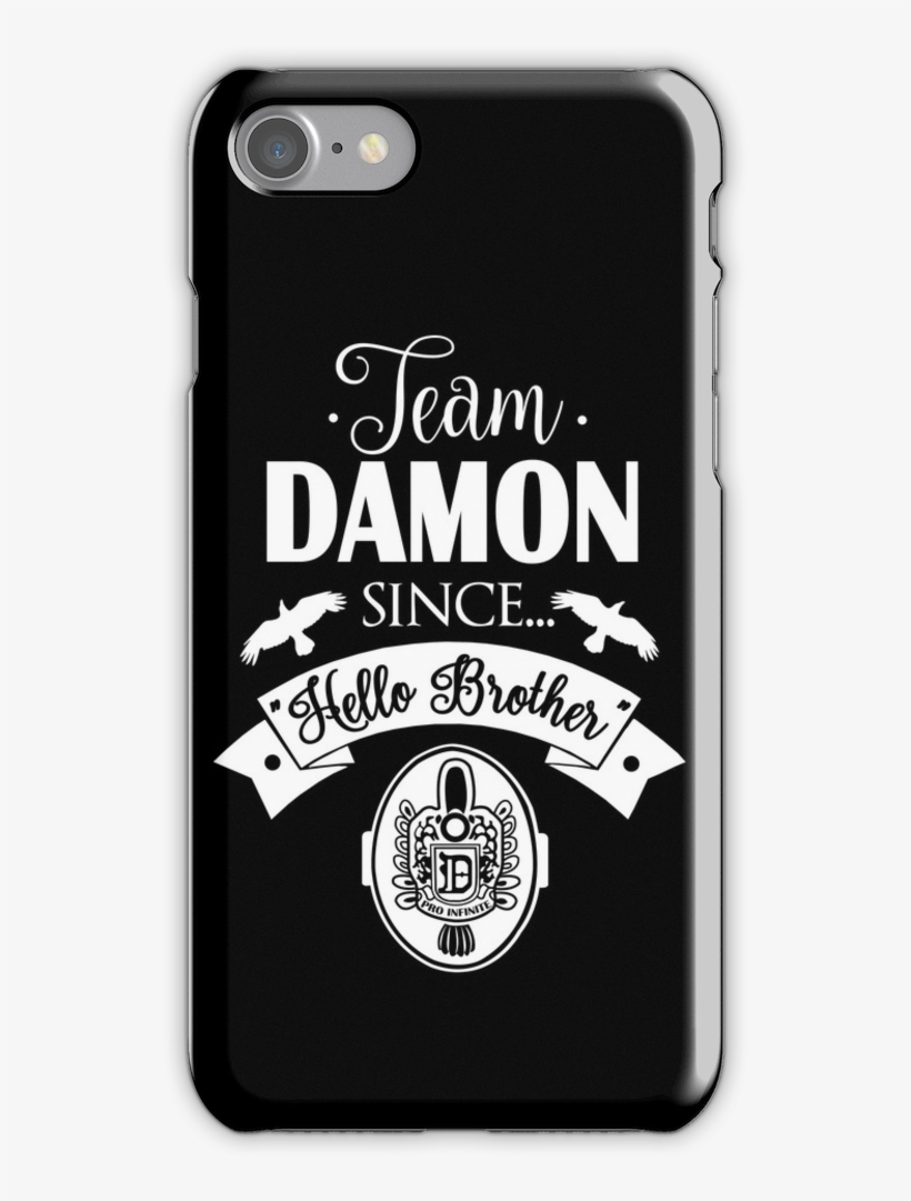 Team Damon Since Hello Brother, transparent png #5700156