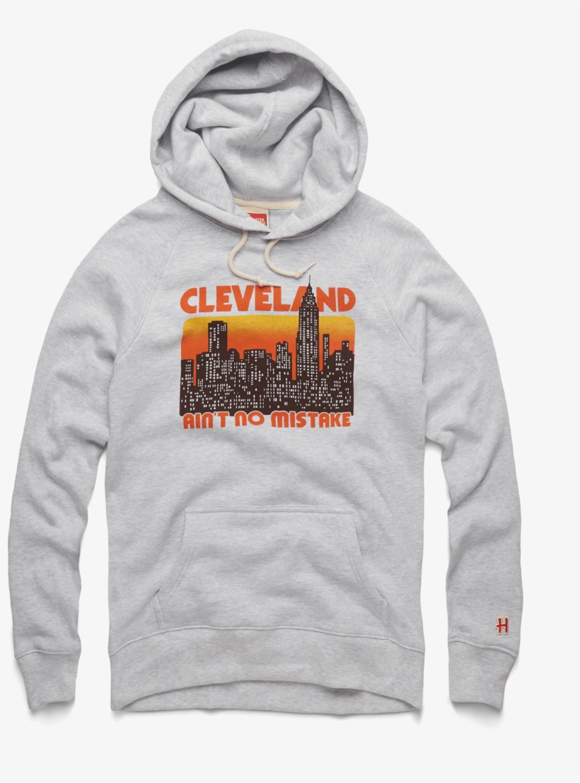 Cleveland Ain't No Mistake Hoodie Retro Cle Ohio Hooded - Hoodie, transparent png #5710095