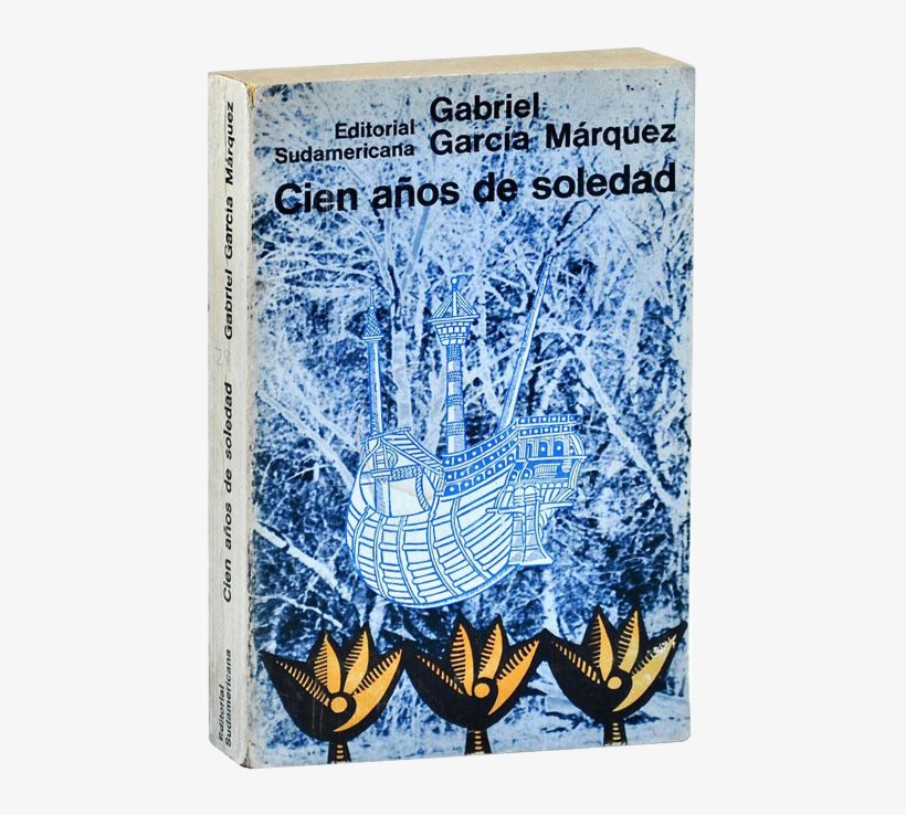 1967 Edition By Editorial Sudamericana - Primera Edicion Cien Años De Soledad, transparent png #5725468