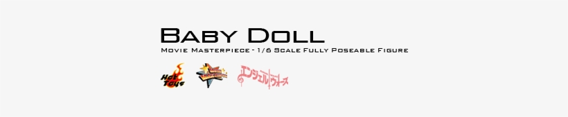 Babydoll-title - Hot Toys, transparent png #5727131