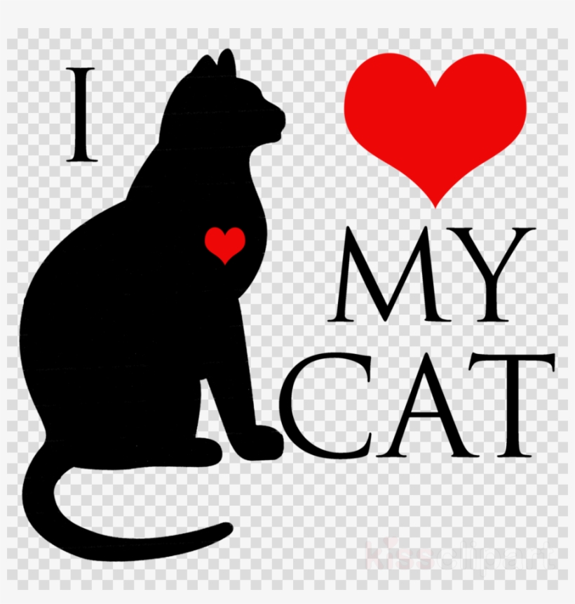 Love My Cat, transparent png #5734502