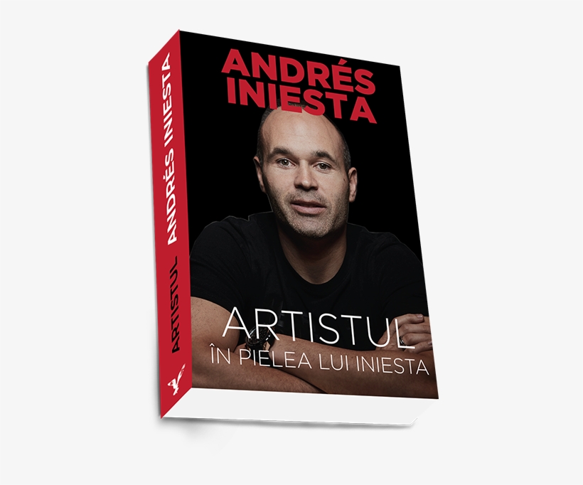 Editura Preda Publishing Lansează Volumul „artistul - Andrés Iniesta, transparent png #5799189
