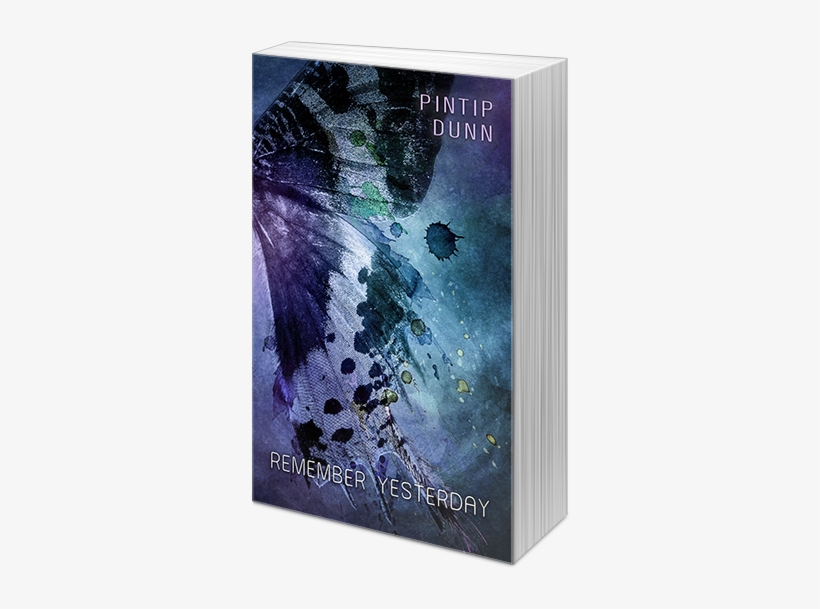 Remember Yesterday By Pintip Dunn - Forget Tomorrow Book, transparent png #584719