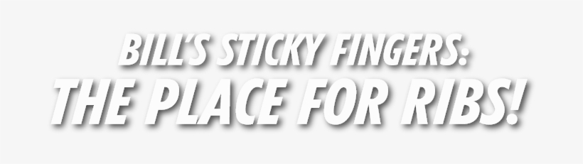 Bill's Sticky Fingers - Black-and-white, transparent png #5814357