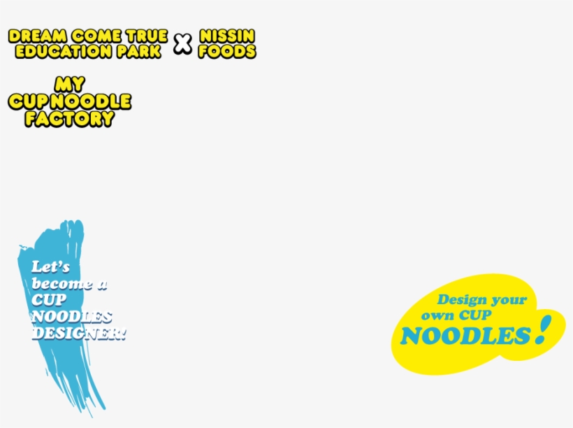 My Cup Noodles Factory Debut In Dream Come True Education - Graphics, transparent png #5833170