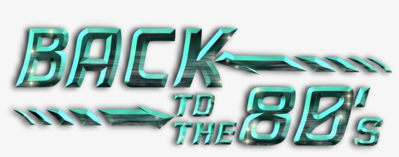 Startseite S Hintergrund Download - Back To The 80's Logo Png, transparent png #5838904