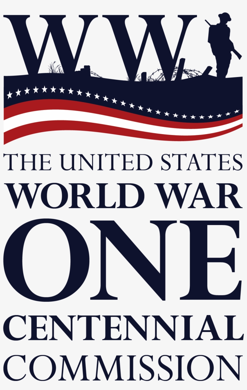 Proudly Approved By The Wwi Centennial Commission - Wwi Centennial Commission Logo, transparent png #5848004