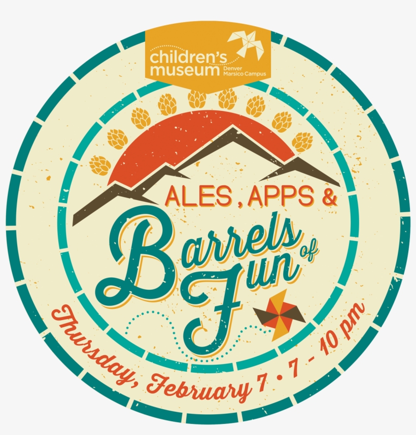 Ales, Apps & Barrels Of Fun - Children's Museum Of Denver At Marsico Campus, transparent png #5874766