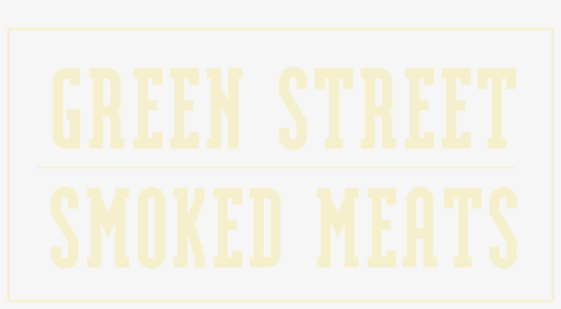 Green Street Smoked Meats Logo, transparent png #5894999