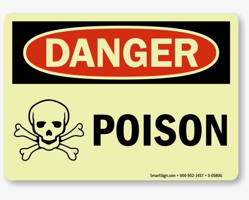 Poison Warning Signs - Mysafetysign Danger H2s May Be Present With Graphic, transparent png #593013