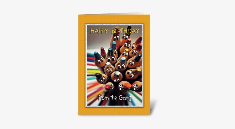 Colorful Birthday Art, From The Gang Greeting Card - Birthday, transparent png #593373
