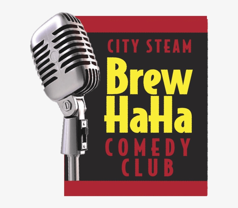 The Brew Haha Comedy Club At City Steam Brewery Presents - Singing, transparent png #599827