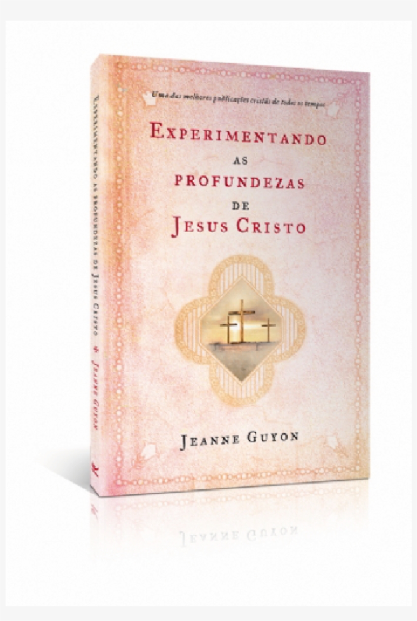 Experimentando As Profundezas De Jesus Cristo - Experiencing The Depths Of Jesus Christ: Nelson's Royal, transparent png #5904597