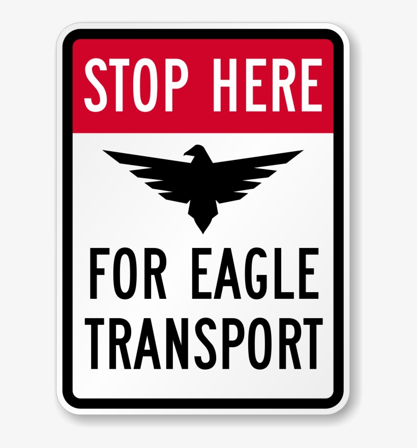 Eagle Transport Funny Road Sign K - Parking Sign, transparent png #5919737