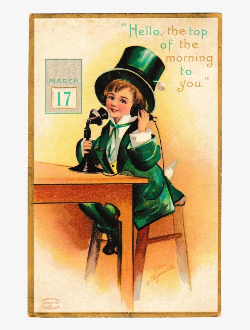 Antique Ellen Clapsaddle St - Top Of The Morning St Patrick's Day, transparent png #5920128