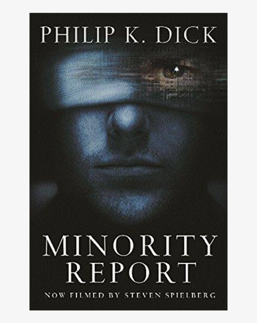 Please Note - Philip K Dick Minority Report, transparent png #5923454