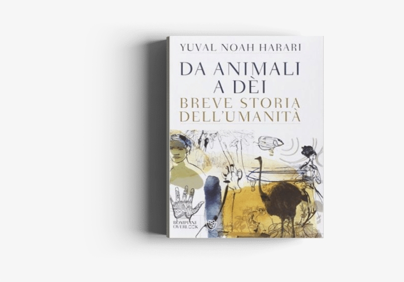 Da Animali A Dèi: Breve Storia Dell'umanità [book], transparent png #60120