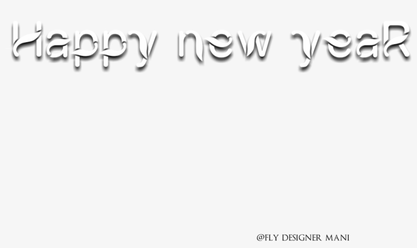 Happy New Year Png's - Happy New Year Png For Picsart, transparent png #63245