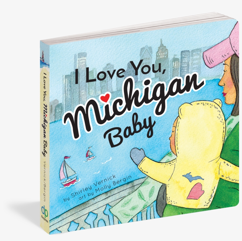 I Love You, Michigan Baby - Love You, Michigan Baby, transparent png #603585