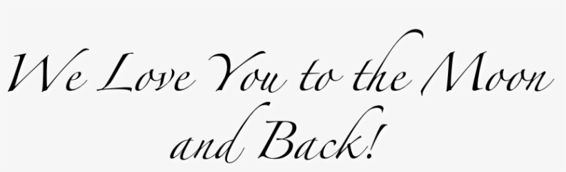 We Love You To The Moon And Back - Beautiful White Crop Top, transparent png #603637