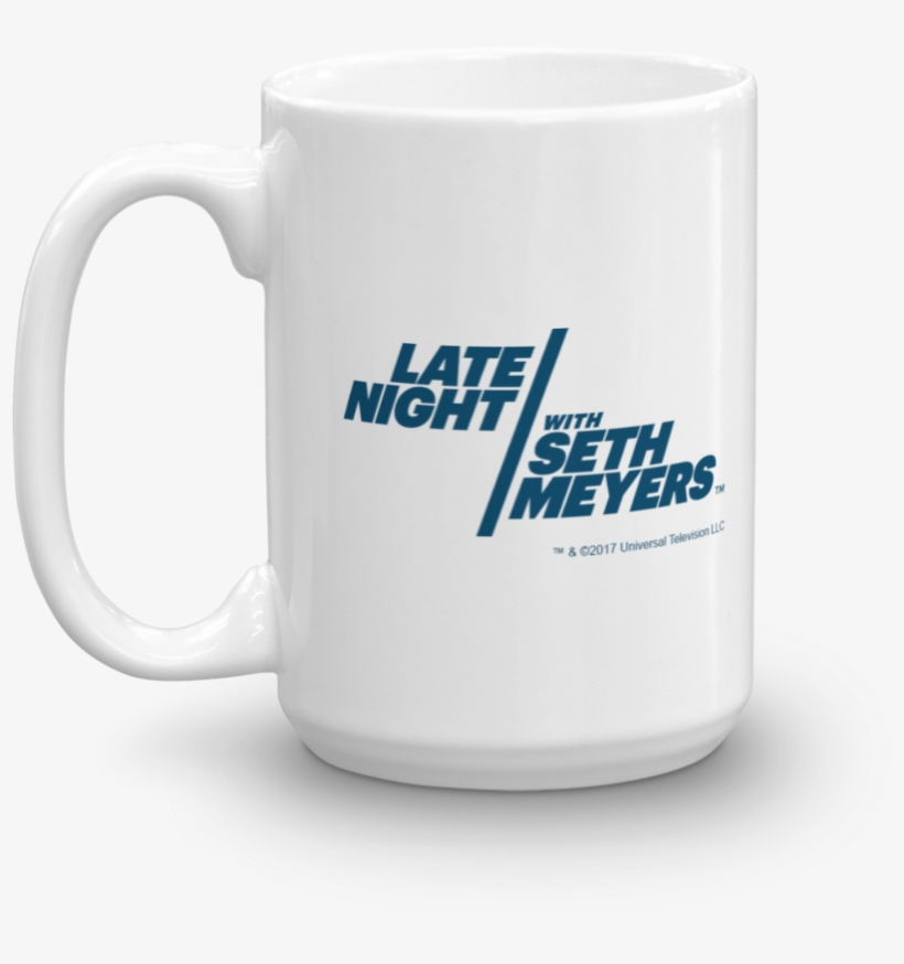 Late Night With Seth Meyers 15 Oz White Mug - Late Night With Seth Meyers 15 Oz White Ceramic Mug, transparent png #604447