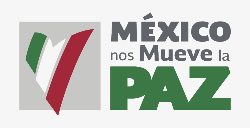 Logo Mexico Horizontal - Mexico Nos Mueve La Paz, transparent png #604800
