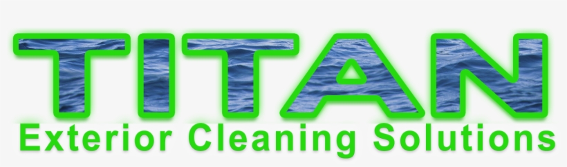 Titan Exterior Cleaning Solutions - Exterior Cleaning, transparent png #6096045