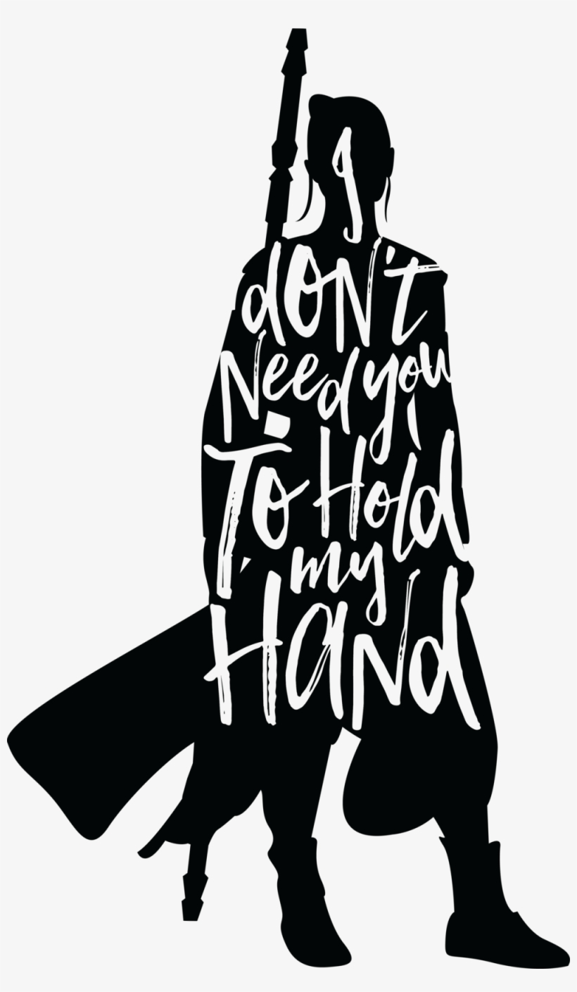 Don T Hold My - Rey Star Wars Silhouette, transparent png #611055