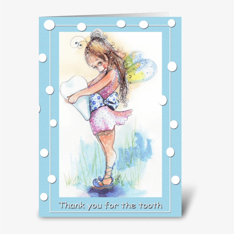 Tooth Fairy Says Thank You Greeting Card - Tooth Fairy, transparent png #618874