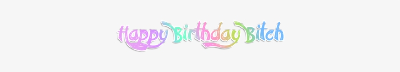 Clarinet Clipart Instrument Orchestra - Happy Birthday Bitch Png, transparent png #619732