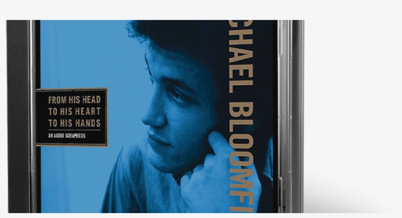 Michael Bloomfield From His Head To His Heart To His, transparent png #6194903