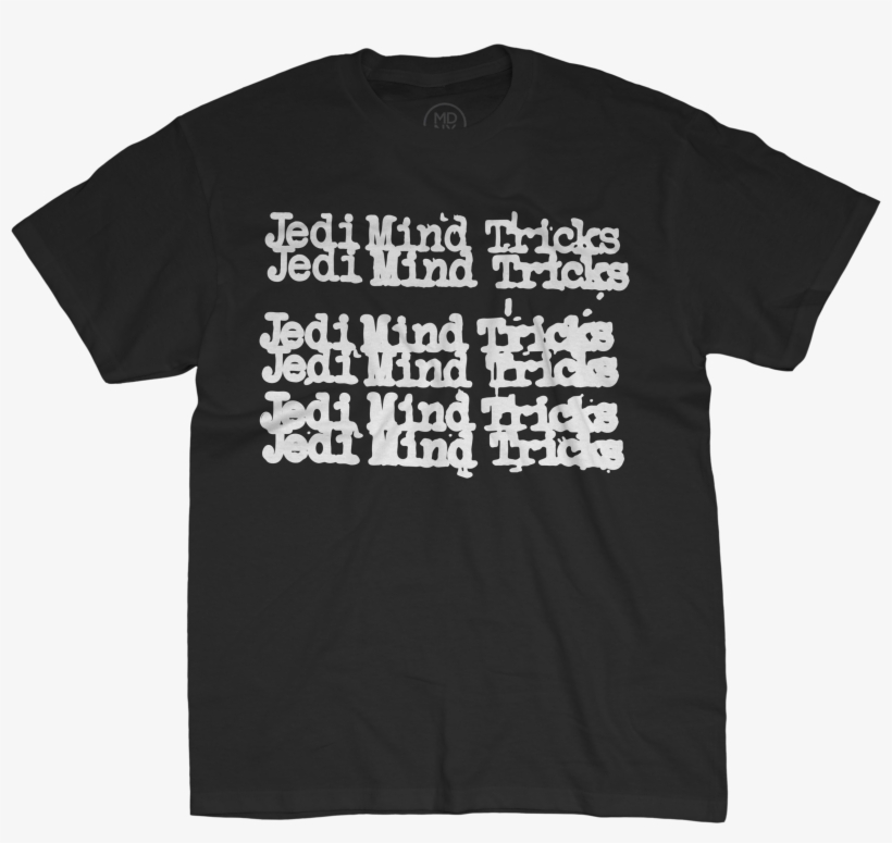 Jedi Mind Tricks Repeat On Black T-shirt $28 - Marshawn Lynch Trump Shirt, transparent png #6205262