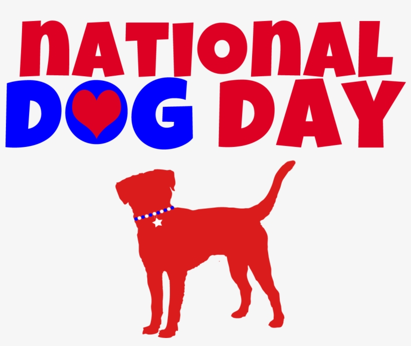 55 Most Beautiful National Dog Day Greeting Pictures - National Dog Day 2018, transparent png #6230004