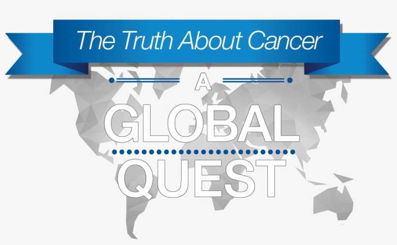 Truth About Cancer A Global Quest Dvd Cover, transparent png #6234817