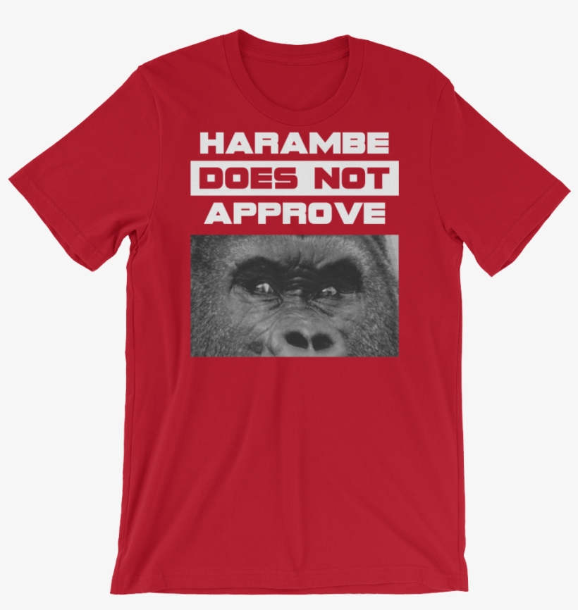 "harambe Does Not Approve" T Shirt - Intelligence Is The Ability To Adapt To Change T-shirt, transparent png #6237797