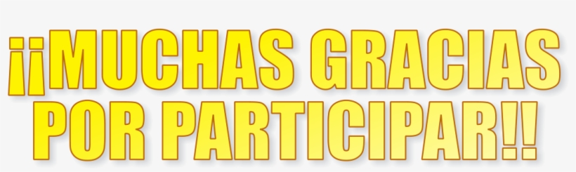 ¡¡muchas Gracias Por Participar, transparent png #6262949