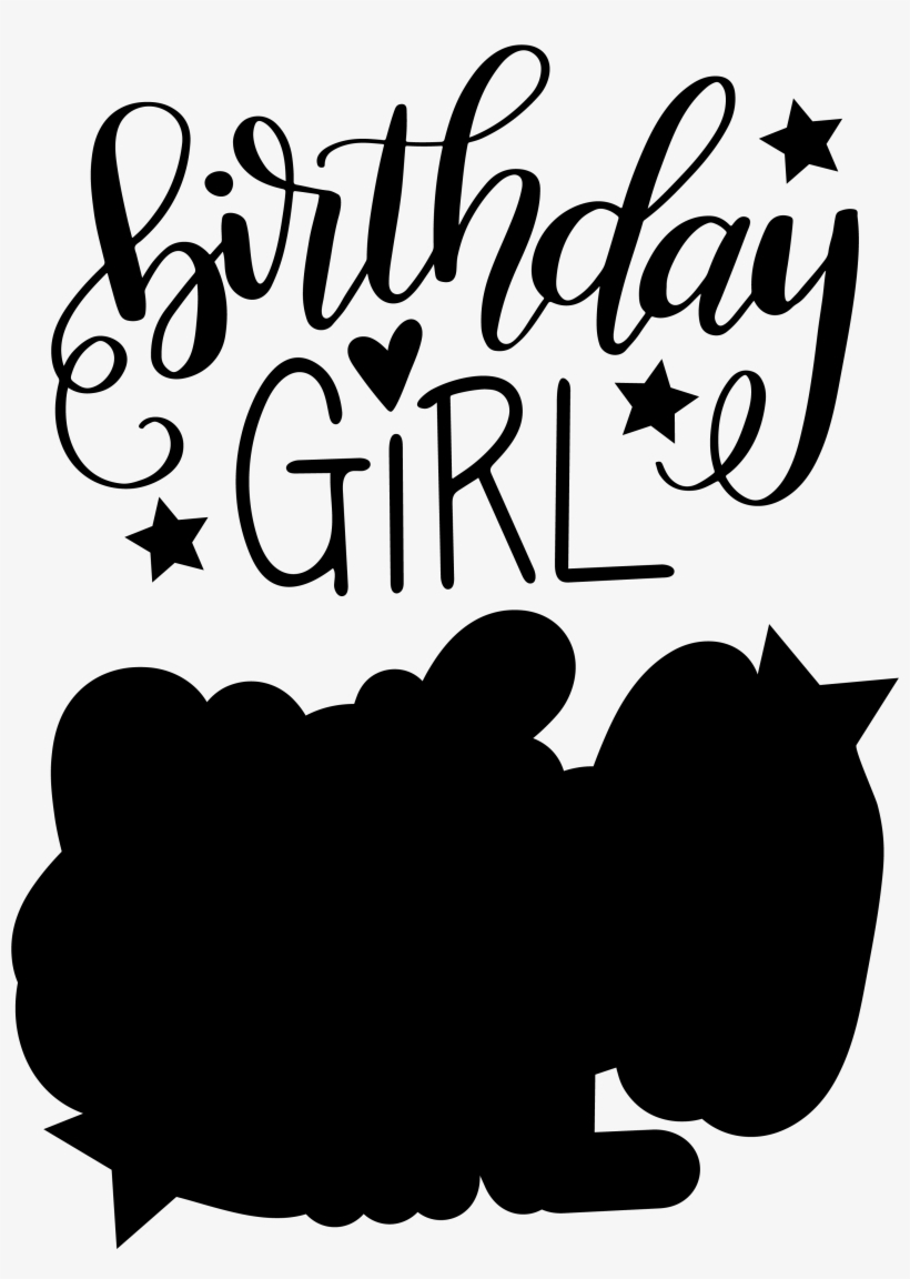 Clip Black And White Library Hand Lettered Birthday - Birthday Girl Svg Free, transparent png #631452