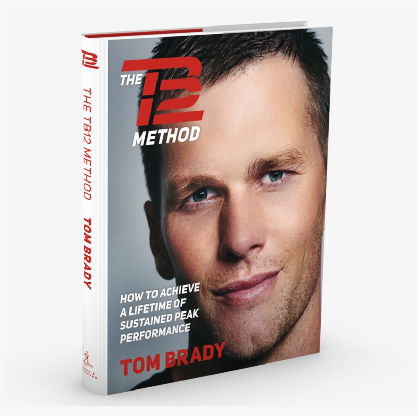 Tb12 Method: How To Achieve A Lifetime Of Sustained, transparent png #635705