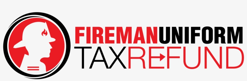 Fireman Uniform Tax Refund - Tax Refund, transparent png #6300860