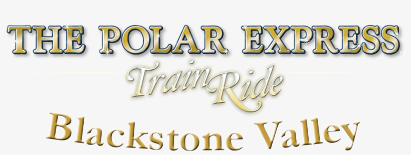 The Polar Express Train Ride Blackstone Valley Rhode - Polar Express Font, transparent png #6324960