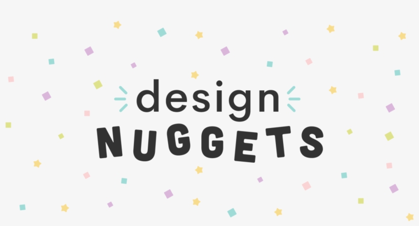 Design Nuggets - Graphic Design, transparent png #6326281