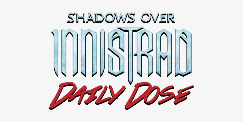 Daily Dose Of Shadows Over Innistrad Frogger Activate - Innistrad, transparent png #6338454