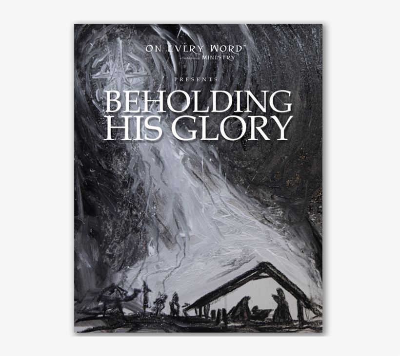 Beholding His Glory - Poster, transparent png #6347834