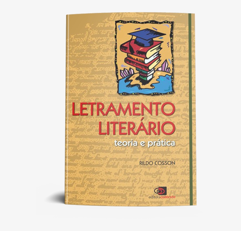 Esta Sequência De Leitura Está Estruturada Na Sugestão - Letramento Literário, transparent png #6353131