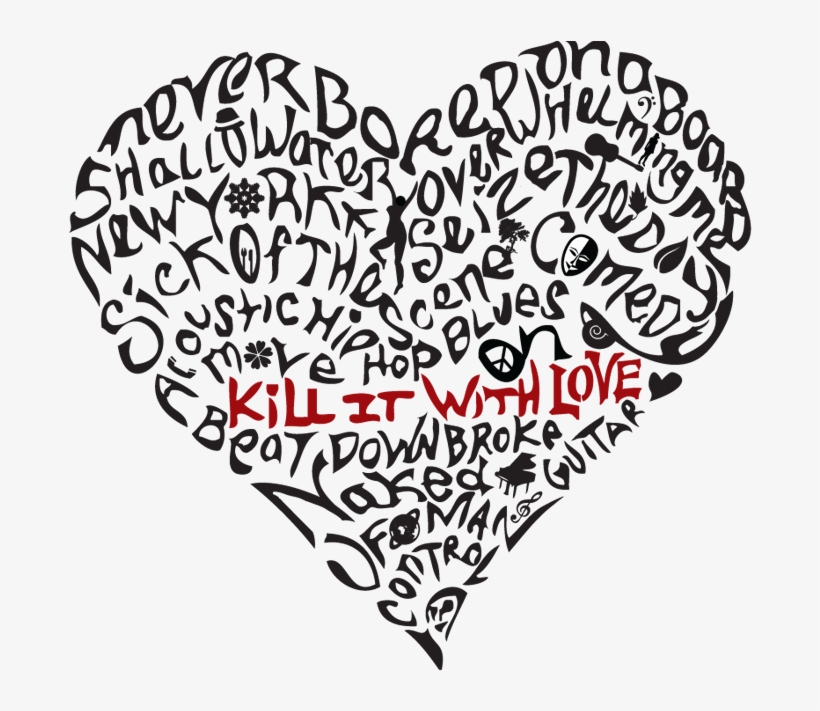 Kill It With Love By The Wiley - Never Bored On A Board, transparent png #6355734