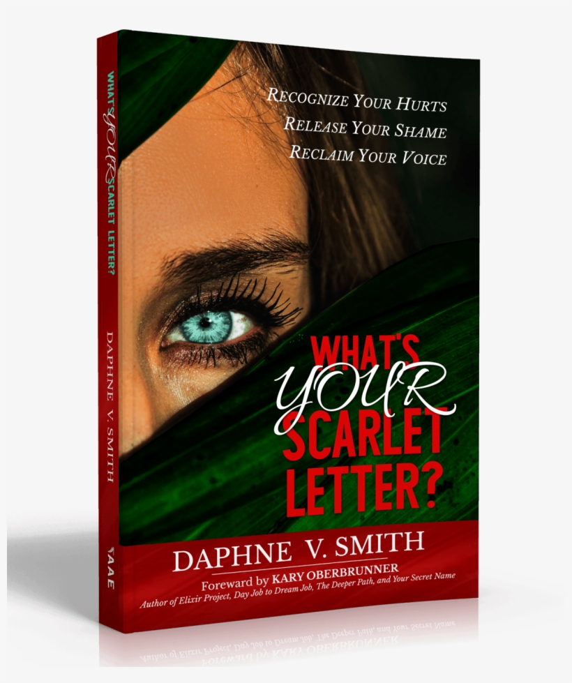 What's Your Scarlet Letter?: Recognize Your Hurts,, transparent png #6363352