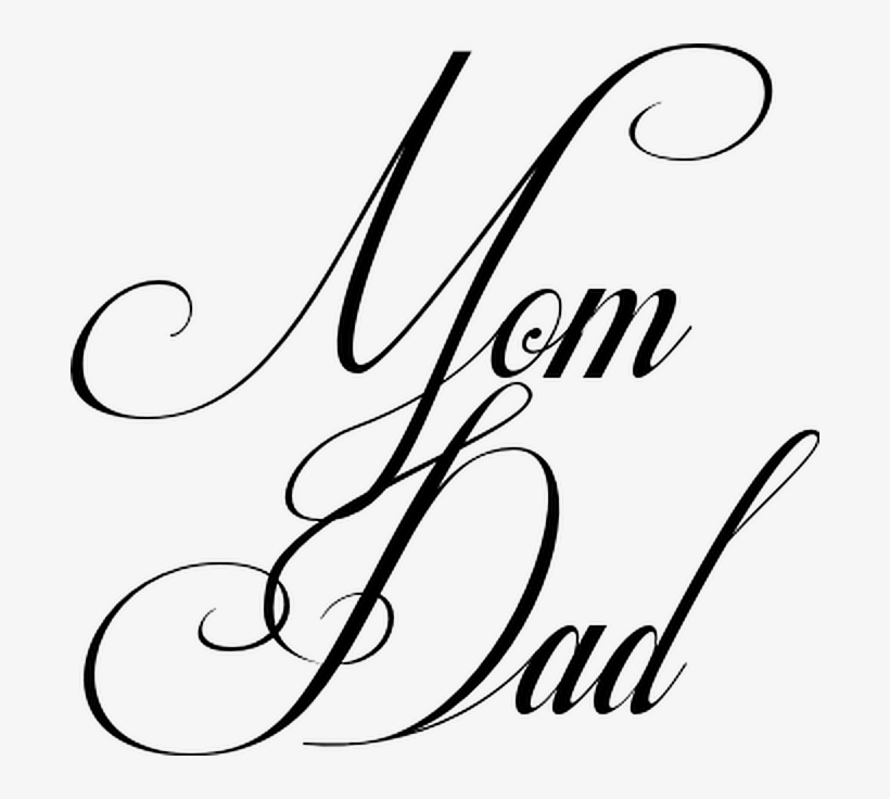 Mom And Dad Cursive, transparent png #640783